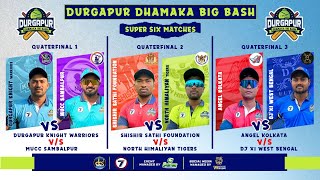 DAY 4 I DURGAPUR DHAMAKA BIG BASH 2024 [upl. by Nive199]