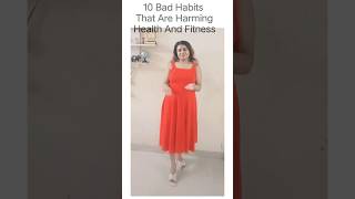 10 Bad Habits That Are Harming Your Health And Fitnessviralshort trendingshortshealthyhappylife [upl. by Beaulieu]