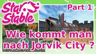 Star Stable Update  Wie kommt man nach Jorvik City   Part 1 deutsch [upl. by Anilec]