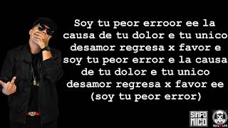 Darell soy tu peor error Letra [upl. by Noitna449]