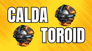 How to get Calda Toroids in Warframe [upl. by Sillihp884]