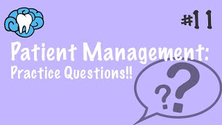 Patient Management  PRACTICE QUESTIONS  INBDE ADAT [upl. by Donetta700]