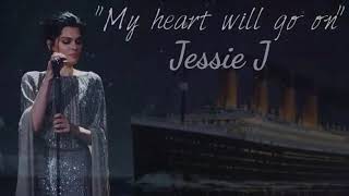 Jessie J  My Heart Will Go On Instrumental [upl. by Jacqui]