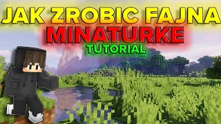 🟥TUTORIAL JAK ZROBIC FAJNĄ MINATURKE 2024🟨 [upl. by Airpal130]