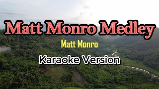 Matt Monro Medley  Karaoke [upl. by Carson]