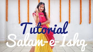 Salam E Ishq TUTORIAL with Music  Easy dance steps for Salam e ishq  Sangeet Dance for Bridesmaid [upl. by Yenahs]