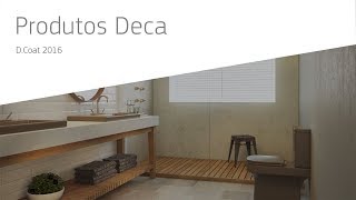 DECA  Produtos  DCoat 2016 [upl. by Akemad]