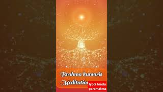 🌟 Brahma kumaris songs hindi Jyoti Bindu paramatma song bestbksongs meditation bkmeditationsongs [upl. by Bettzel]