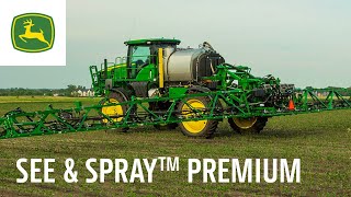 See amp Spray™ Premium Performance Upgrade Kit  John Deere Precision Ag [upl. by Rodgers668]