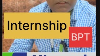 BPT Degree For Physiotherapist  Internship Duration  Total Hours in BPT​⁠himvedaphysiotherapy [upl. by Kahn]