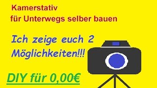 Geniales Kamerastativ selber bauen – Kamerahalterung selbst machen  DIY Stativ  Kamera Zubehör [upl. by Garihc808]