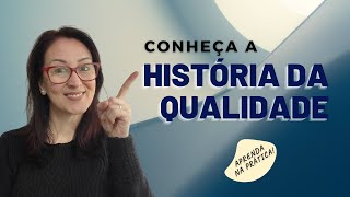 A História da Qualidade  EP 0157 [upl. by Aoh378]