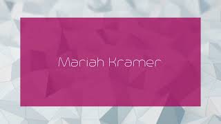 Mariah Kramer  appearance [upl. by Flower]