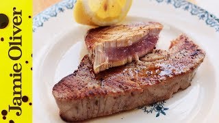 How to Cook Tuna Steak  Jamie Oliver [upl. by Lyall]