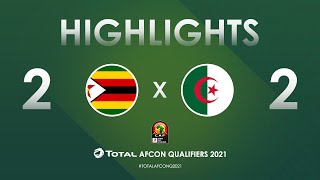 HIGHLIGHTS  Total AFCON Qualifiers 2021  Round 4  Group H Zimbabwe 22 Algeria [upl. by Brade]