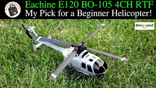 My Pick for a Beginner Micro Helicopter Eachine E120 BO105 6Axis Gyro Optical Flow Flybarless RTF [upl. by Artenahs]