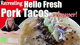 Hello Fresh Recipes  Pork Tacos  Wraps  is it cheaper [upl. by Rosel]