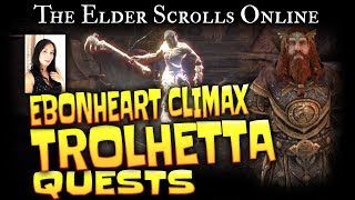 Elder Scrolls Online Quests  TrolhettaEbonheart Pact Climax [upl. by Ardnosal]