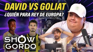 31 de Mayo DAVID VS GOLIAT ¿Quién para rey de Europa [upl. by Aynosal364]