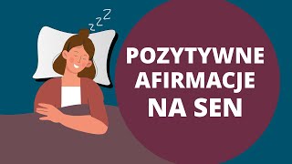 Medytacja na SEN z POZYTYWNYMI AFIRMACJAMI [upl. by Eynttirb]