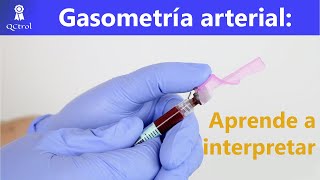 ¿Cómo interpretar una gasometría Gasometría arterial III [upl. by Ingra]