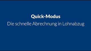 Quick Modus  die schnelle Abrechnung in Lohnabzug [upl. by Aurea]