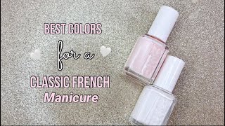 Best Colors For A Classic French Manicure [upl. by Omlesna]