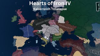 Kaiserreich Timelapse  HOI4 Timelapse [upl. by Luanni]