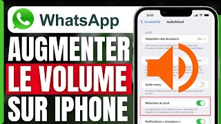 Comment Augmenter Le Volume Whatsapp Iphone  En 2024 [upl. by Trisa]