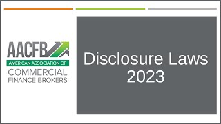 2023 AACFB Disclosure Law Webinar [upl. by Perreault807]