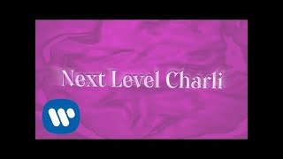 Charli XCX  Next Level Charli Official Audio [upl. by Delos655]