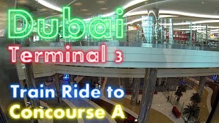 GoPro  Dubai International Airport  Train Ride Terminal 3 to Concourse A  Flight EK29 [upl. by Deborah290]