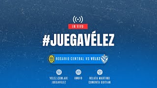 JuegaVélez  Torneo 2024  Fecha 16  Rosario Central vs Vélez [upl. by Arahset]