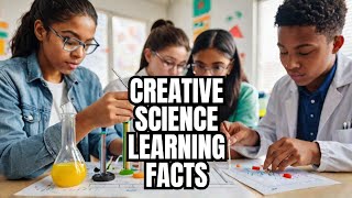 How to Learn Science Creative Methods amp Study Tips [upl. by Lesig]