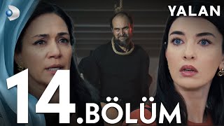 Yalan 14 Bölüm I Full Bölüm [upl. by Hankins]