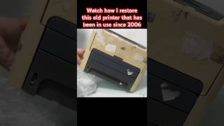 Watch how I restore this old printer that has been in use since 2006 diyprinter diy [upl. by Dart]