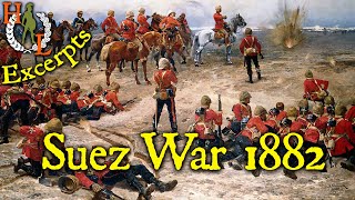 Excerpts The Suez Canal and AngloEgyptian War of 1882 [upl. by Ahseet]