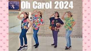 Oh Carol 2024 Line Dance demo amp count [upl. by Ayekam686]