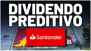 SANTANDER Dividendos em DOBRO Qual A Melhor Ação AGORA SANB3 SANB4 ou SANB11 Dividendo Preditivo [upl. by Artek]