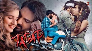 Tadap Full Movie HD Facts  Ahan Shetty  Tara Sutaria  2021  HD Facts amp Review [upl. by Ban970]