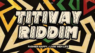 Farmer Nappy  Livin Meh Life  2024 Music Release [upl. by Constantino]