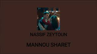 ناصيف زيتوناغنية منو شرطبطيء Nassif ZeytounSong Mannou Sharetslow [upl. by Assener640]