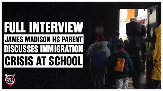 Interview Full with James Madison High School Parent On Immigration Crisis Affecting School [upl. by Steddman]