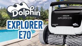 Dolphin Explorer E70  The Ultimate Pool Cleaner From Maytronics [upl. by Hayn]