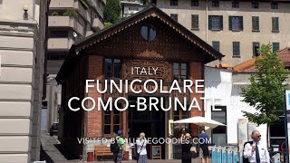 Funicolare ComoBrunate Italy  allthegoodiescom [upl. by Trebornhoj946]