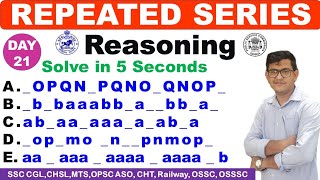 Repeated SeriesContinuous SeriesReasoning Series CompletionDay 21Super TricksBy Chinmaya Sir [upl. by Berkeley]