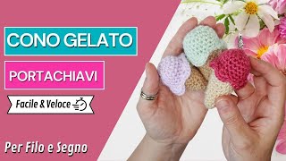 Portachiavi Cono Gelato facile e veloce 🍦 [upl. by Ettenoitna]