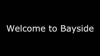 Welcome to quotBayside Academyquot [upl. by Vanderhoek]