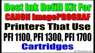 How To Refill The Canon PFI 1100 PFI 1300 PFI 1700 Original Cartridges [upl. by Arvind491]