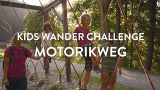 Kids Wander Challenge Saalbach  Motorikweg [upl. by Atworth]